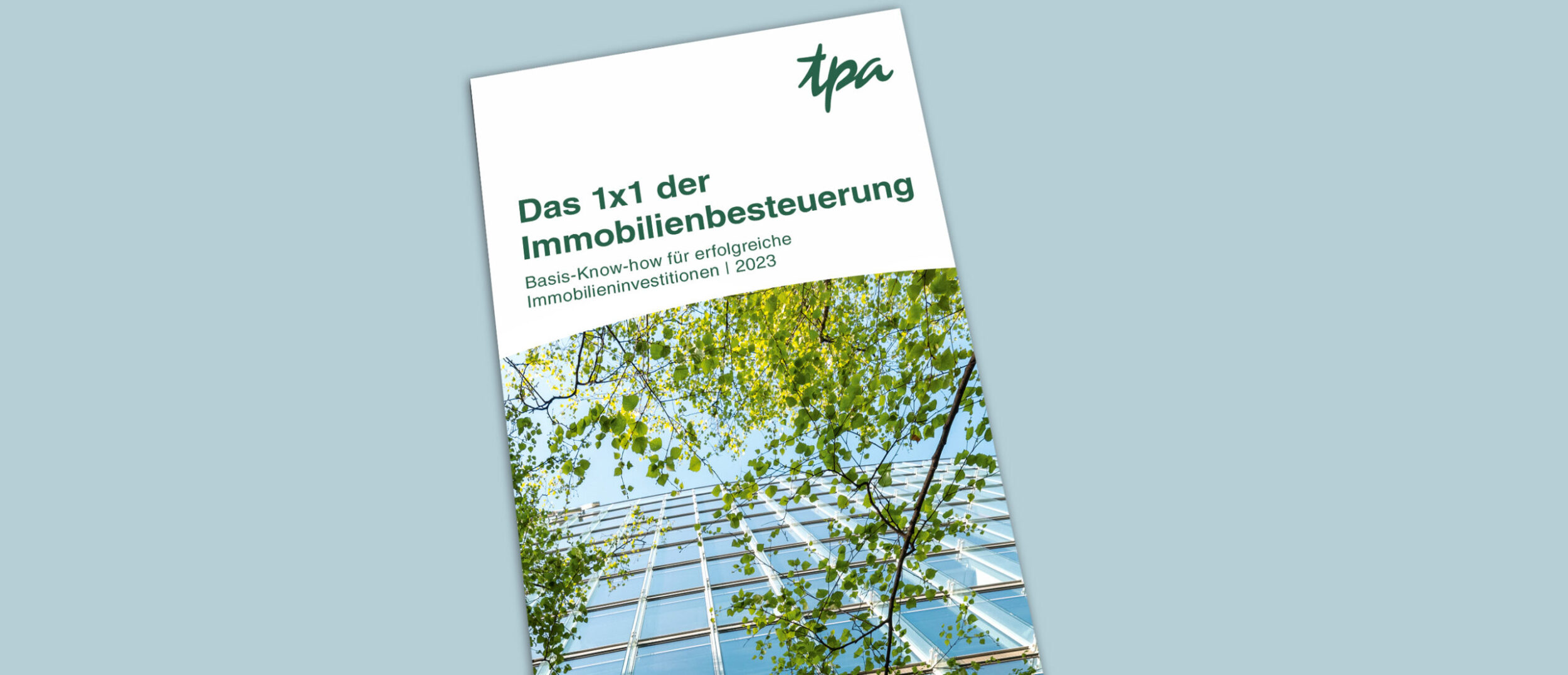 Neu erschienen: „Das 1×1 der Immobilienbesteuerung“